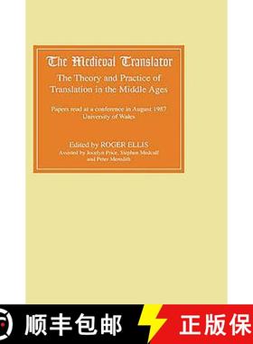 【3-4周达】Medieval Translator - The Theory and Practice of Translation in the Middle Ages: The Theor... [9780859912846]