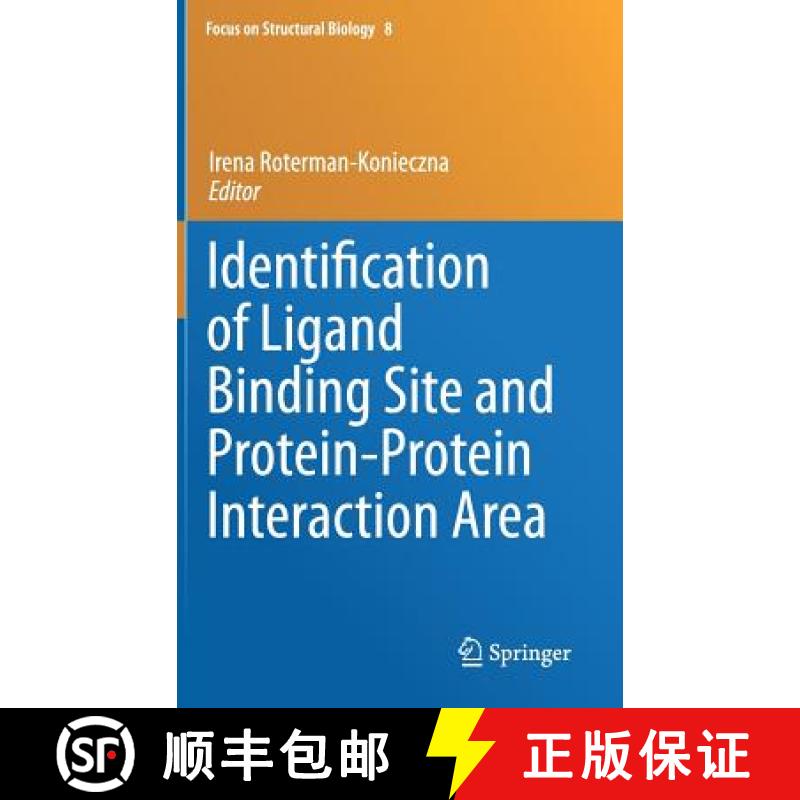 【3-4周达】Identification of Ligand Binding Site and Protein-Protein Interaction Area [9789400752849]