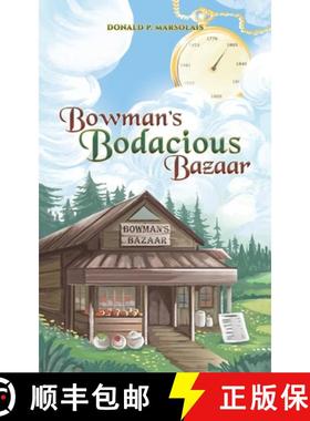 【3-4周达】Bowman's Bodacious Bazaar [9798889108924]