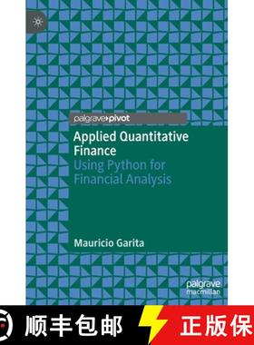【3-4周达】Applied Quantitative Finance : Using Python for Financial Analysis [9783030291402]