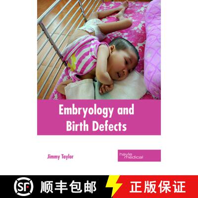 【3-4周达】精装 Embryology and Birth Defects [9781632414946]