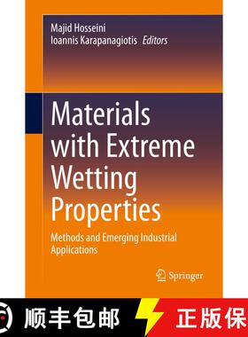 【3-4周达】Materials with Extreme Wetting Properties : Methods and Emerging Industrial Applications [9783030595647]