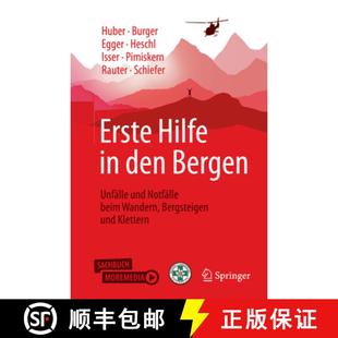 Wandern 4周达 Hilfe Bergen Beim Bergsteigen Notfälle Erste Und Unfälle 9783662650530 Klettern Den
