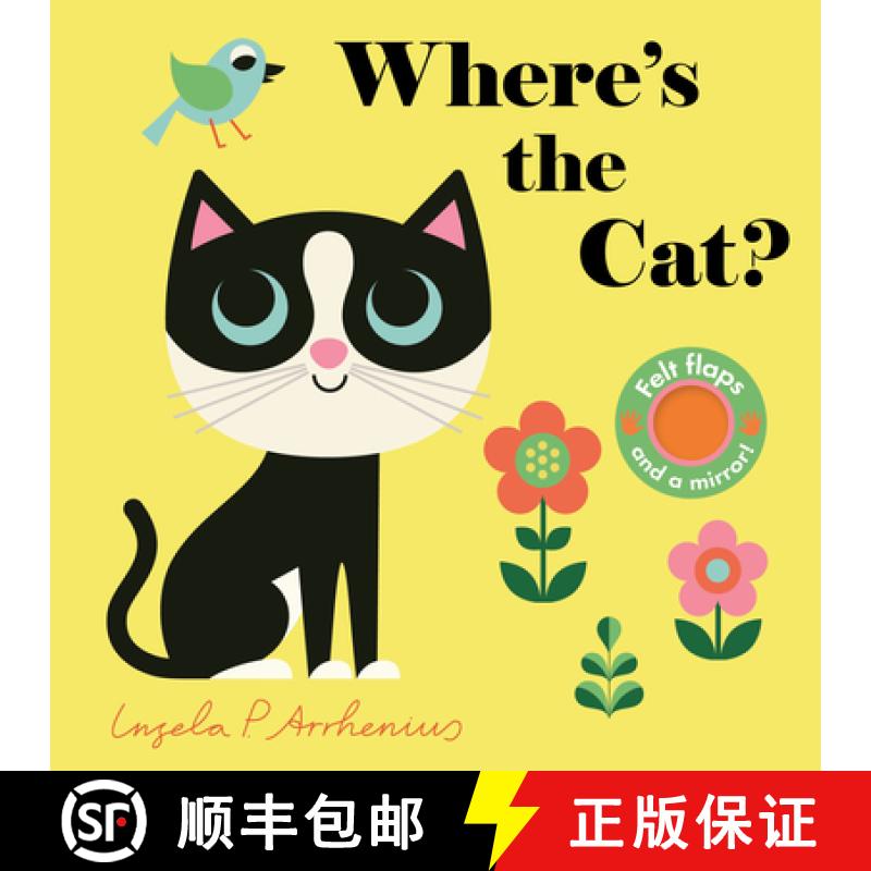 【3-4周达】Where's the Cat?: (An Interactive, Sensory Lift-The-Flap Book with Felt Flaps and a Mirror... [9781536229844]