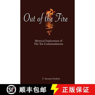 【3-4周达】Out of the Fire: Mystical Exploration of The Ten Commandments [9781893075726]