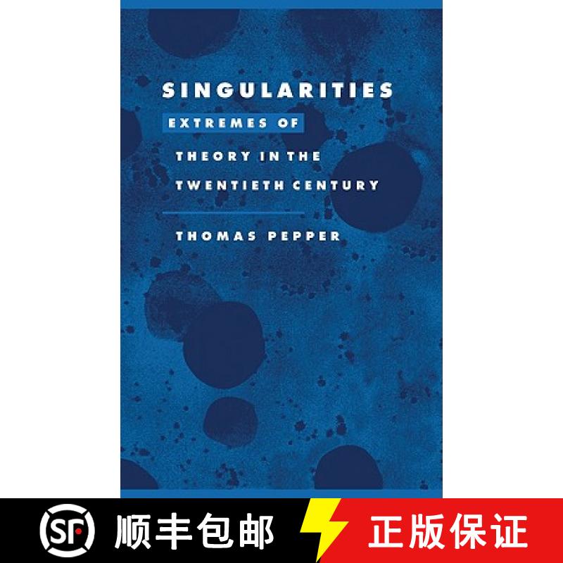 【3-4周达】Singularities: Extremes of Theory in the Twentieth Century - Singularities: Extremes of Th... [9780521573825]