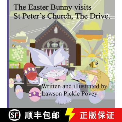 【3-4周达】The Easter Bunny Visit St Peters Church, The Drive. [9780995531956]
