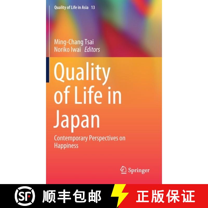 【3-4周达】Quality of Life in Japan : Contemporary Perspectives on Happiness [9789811389092]