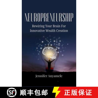 【3-4周达】Neuropreneurship: Rewiring Your Brain For Innovative Wealth Creation [9787323499117]