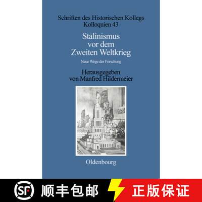 预订 Stalinismus vor dem Zweiten Weltkrieg/ Stalinism before the Second World War: Neue Wege Der For...[9783486563504]