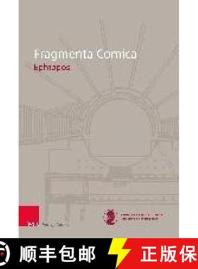 【3-4周达】Fragmenta Comica 16.3: Ephippos [9783946317944]