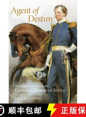 预订 Agent of Destiny: The Life and Times of General Winfield Scott [9780806131283]