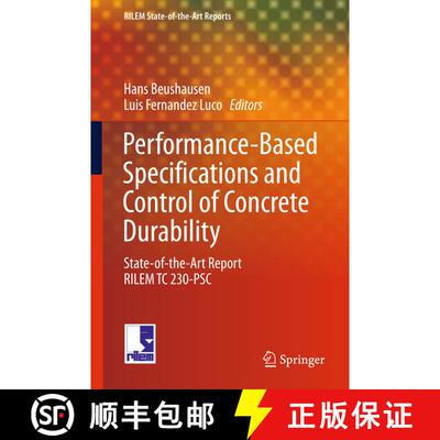 【3-4周达】精装 Performance-Based Specifications and Control of Concrete Durability: State-of-the-Art... [9789401773089]