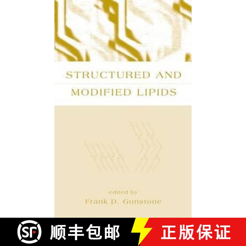 【4周达】Structured and Modified Lipids [9780824702533]