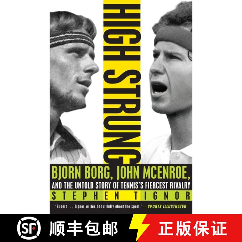 【3-4周达】High Strung: Bjorn Borg, John McEnroe, and the Untold Story of Tennis's Fiercest Rivalry [9780062009852] - 实物图