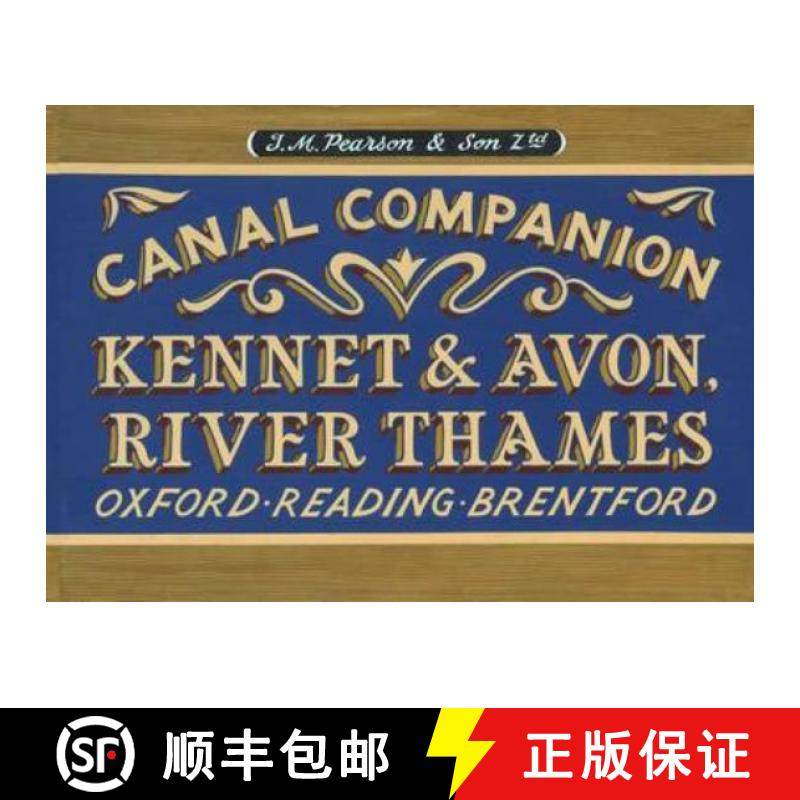 【3-4周达】Pearson's Canal Companion - Kennet & Avon, River Thames: Oxford, Reading, Brentford [9780956277763]