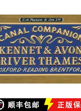 【3-4周达】Pearson's Canal Companion - Kennet & Avon, River Thames: Oxford, Reading, Brentford [9780956277763]