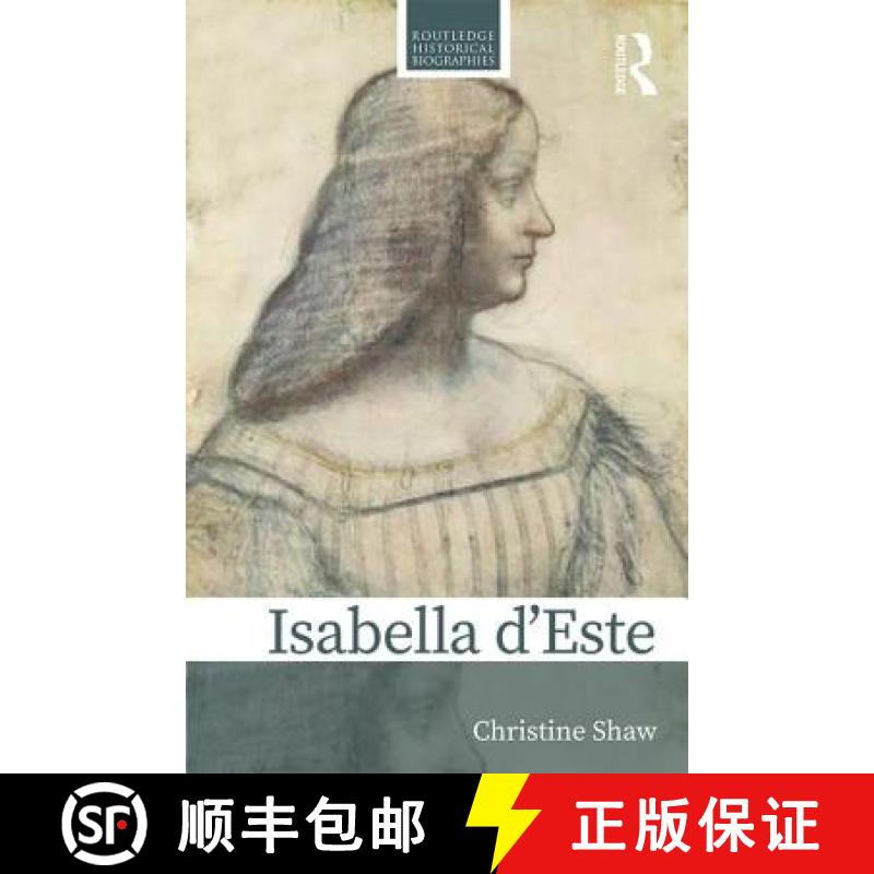 【3-4周达】Isabella d'Este: A Renaissance Princess [9780367002497]