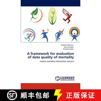 预订 A framework for evaluation of data quality of mortality [9783844380453]