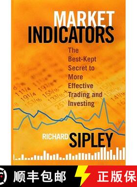 【3-4周达】Market Indicators: The Best-Kept Secret To More Effective Trading And Investing [Wiley金融] [9781576603314]