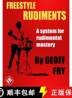 预订 Freestyle Rudiments: A system for rudimental mastery [9781527229044]