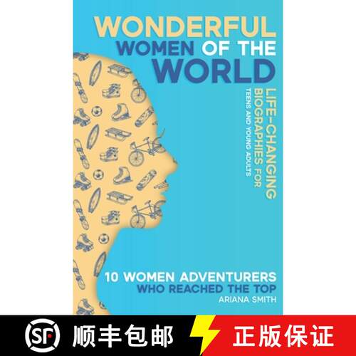 【3-4周达】10 Women Adventurers Who Reached the Top: Life-changing Biographies for Teens and Young Ad... [9789916988039]