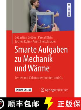 【3-4周达】Smarte Aufgaben zu Mechanik und Wärme: Lernen mit Videoexperimenten und Co. [9783662544785]