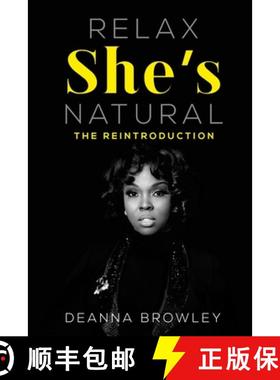 预订 Relax She's Natural: The Reintroduction [9798989535507]