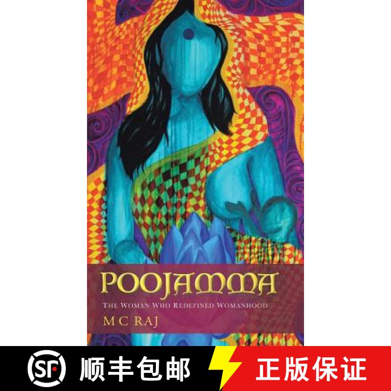 【2-3周达】Poojamma: The Woman Who Redefined Womanhood [9781482801033]