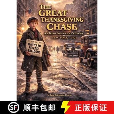 【3-4周达】The Great Thanksgiving Chase       An Irish Immigrant's Story [9798995180302]