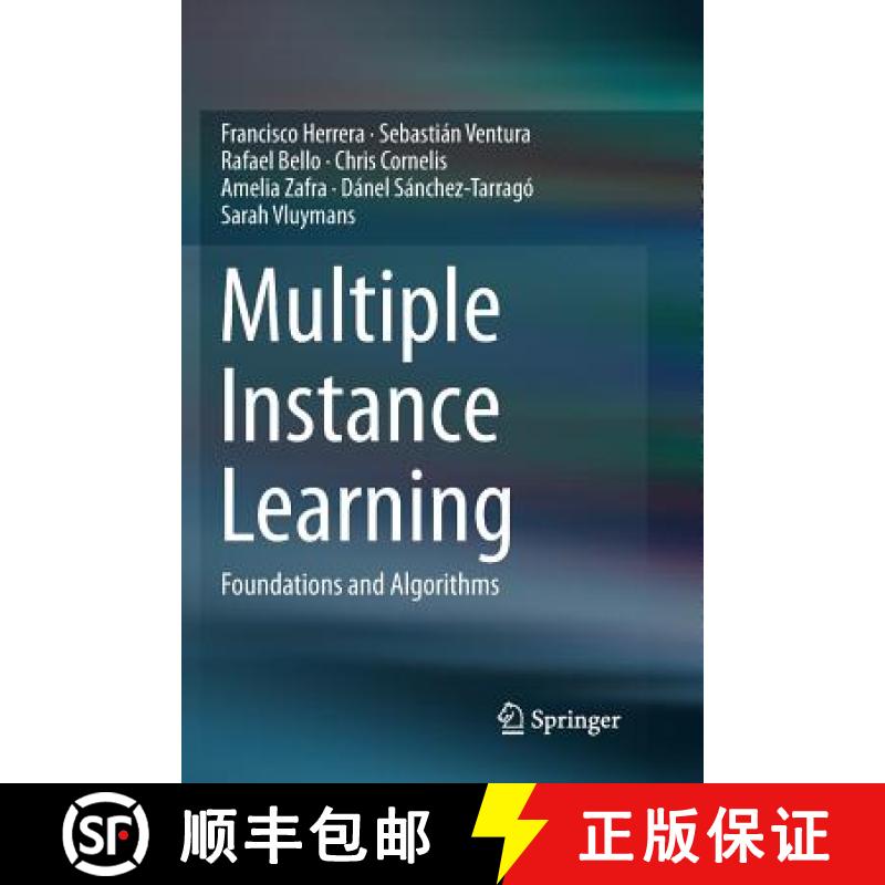 【3-4周达】Multiple Instance Learning : Foundations and Algorithms [9783319838151]
