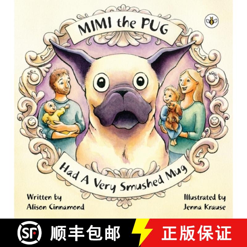 【2-3周达】Mimi the Pug Had a Very Smushed Mug [9781839347016]