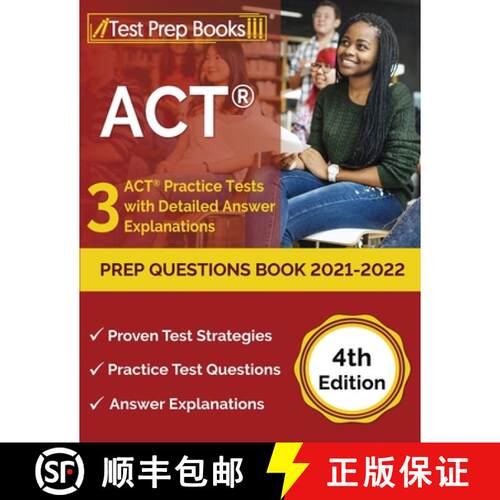 【3-4周达】ACT Prep Questions Book 2021-2022: 3 ACT Practice Tests with Detailed Answer Explanations ... [9781637752487]