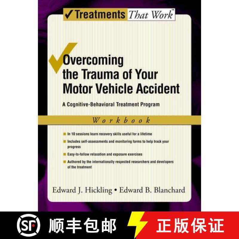 【3-4周达】Overcoming the Trauma of Your Motor Vehicle Accident: A Cognitive Behavioral Treatment Pro... [9780195306071]