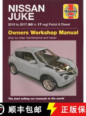 【3-4周达】Nissan Juke (10 - 17) Haynes Repair Manual: ('10-'17) 60 to 17 [9781785213809]