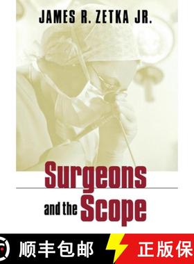 【3-4周达】Surgeons and the Scope [9780801441592]