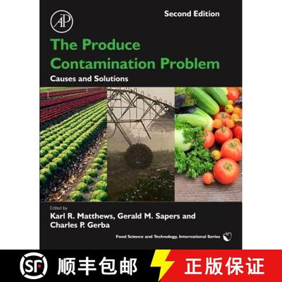 【3-4周达】The Produce Contamination Problem: Causes and Solutions [9780124046115]