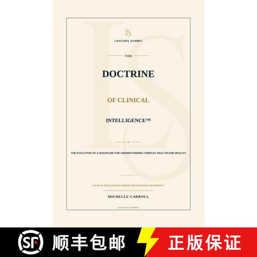 【3-4周达】The Doctrine of Clinical Intelligence [9798996289776]