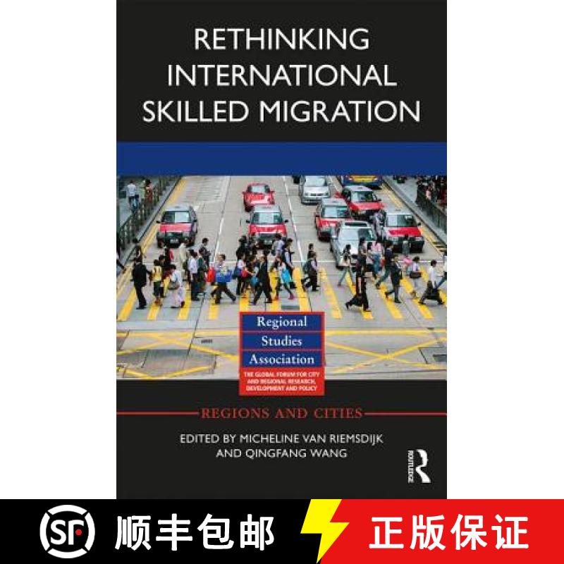 【3-4周达】Rethinking International Skilled Migration [9781138918726]