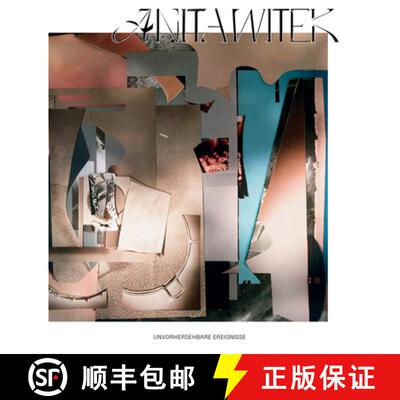 【3-4周达】Anita Witek: Unforeseeable Occurrences [9783959057431]