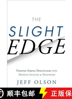 预订 The Slight Edge: Turning Simple Disciplines Into Massive Success and Happiness [9781626340466]