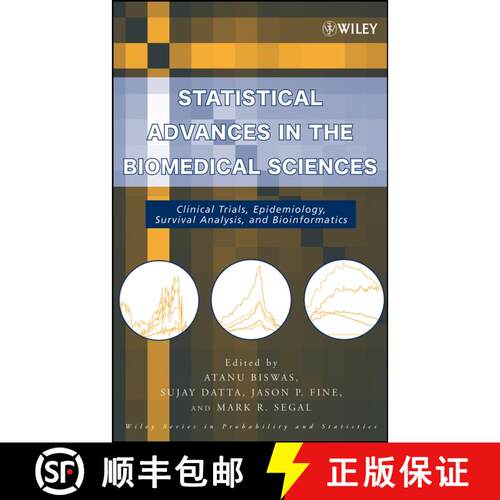 【3-4周达】精装 Statistical Advances In The Biomedical Sciences: Clinical Trials, Epidemiology, Survi... [9780471947530]