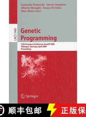 【3-4周达】Genetic Programming: 12th European Conference, Eurogp 2009 Tübingen, Germany, April, 15-1... [9783642011801]