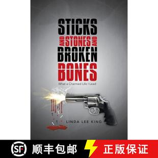 【3-4周达】Sticks and Stones and Broken Bones: What a Charmed Life I Lead [9781458216182]