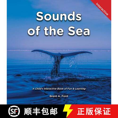 【3-4周达】Sounds of the Sea: A Child's Interactive Book of Fun & Learning [9781947348776]