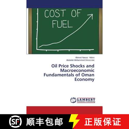 预订 Oil Price Shocks and Macroeconomic Fundamentals of Oman Economy [9783659625312]
