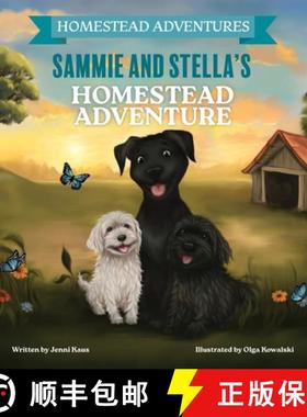 预订 Sammie & Stella's Homestead Adventure [9798218363512]