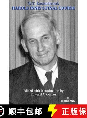 【3-4周达】Harold Innis's Final Course [9781636679600]