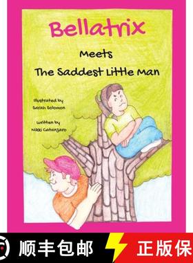 【3-4周达】Bellatrix: Meets The Saddest Little Man [9798218123499]