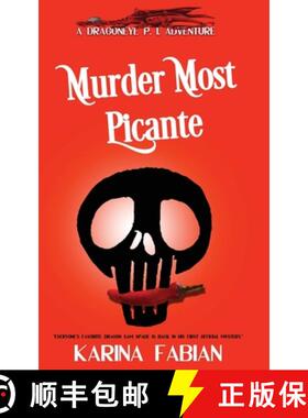 【3-4周达】Murder Most Picante: A DragonEye, PI story [9781733447133]